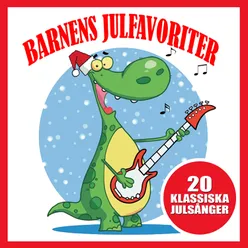 Barnens julfavoriter: Jag såg mamma kyssa tomten/ Bjällerklang/ Mössens julafton/ Tomtarnas julnatt