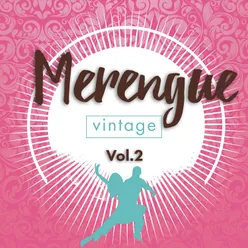 Merengue Vintage, Vol. 2