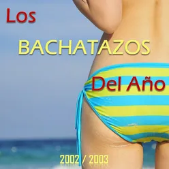 Los Bachatazos del Año, 2002 y 2003