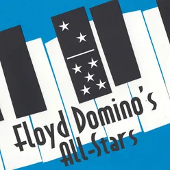 Floyd Domino's All-Stars