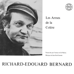 Richard-Edouard Bernard: Les armes de la colère