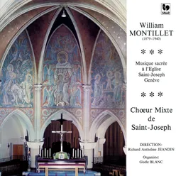 William Montillet: Messe Sainte Cécile - Quatre Motets - Messe "Tu es Pastor"