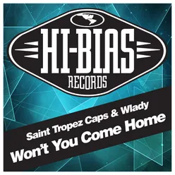 Won't You Come Home-Extended Mix