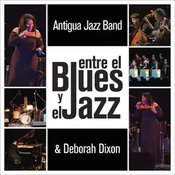 Entre el Blues y el Jazz