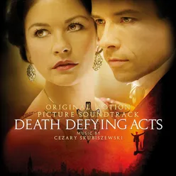 Death Defying Acts (Original Motion Picture Score)