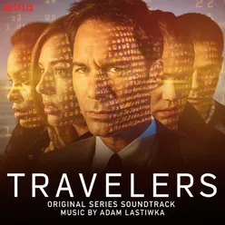 Travelers (Original Series Soundtrack)