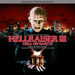 Hellraiser III: Hell On Earth (Remastered Special 25th Anniversary Edition) [Original Motion Picture Score]
