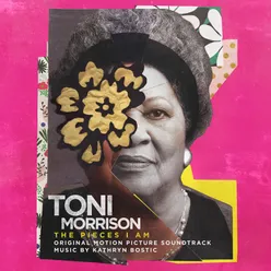 Toni morrison: the pieces i am