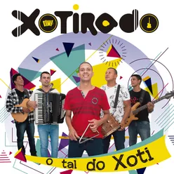 O Tal do Xoti