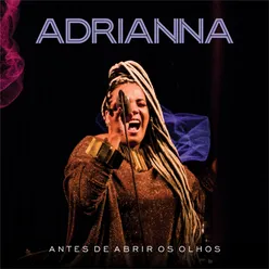 Antes de Abrir Os Olhos - Ao Vivo