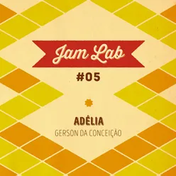 Jam Lab #05 - Adélia