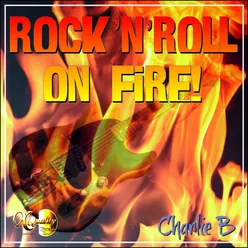 Rock'n'roll on Fire