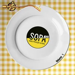 Sopa Rj, Vol. 1