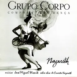 Nazareth (Trilha Sonora Original do Espetáculo do Grupo Corpo)