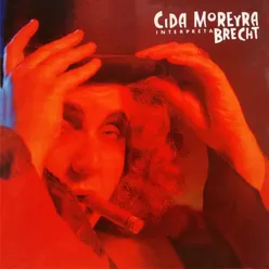 Cida Moreyra Interpreta Brecht