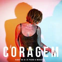 Coragem (Remix Dj Zé Pedro)
