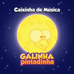 Caixinha de Música Galinha Pintadinha