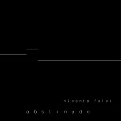 Obstinado, Vol. 2