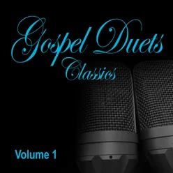 Gospel Duets Classics - Vol. 1