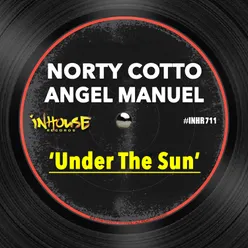 Under the Sun-Norty Cotto Original Mix