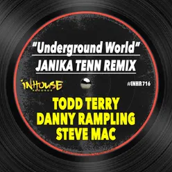 Underground World (Janika Tenn Remix)