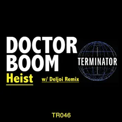 Heist-Deljoi Remix