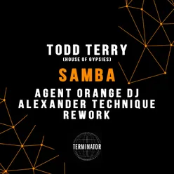 Samba-Agent Orange DJ & Alexander Technique Remix