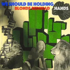 We Should Be Holding Hands-Instrumental
