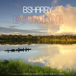 Ecuador-Bsharry & Dodaro Remix