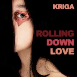 Rolling Down Love-Acappella