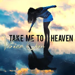 Take Me to Heaven-Electro House Extended