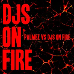 Djs on Fire-Straight Mix