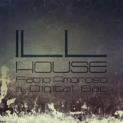 Ill House-Radio Edit