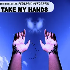 Take My Hands-Hardbros Radio Edit