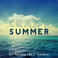 Crazy Summer-Radio Cut