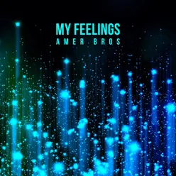 My Feelings-Club Radio Mix