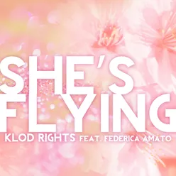 She's Flying-Klod Rights & Ascona Remix