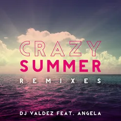 Crazy Summer-A. Morel Sunset Radio Remix
