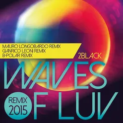 Waves of Luv-Gianrico Leoni Remix