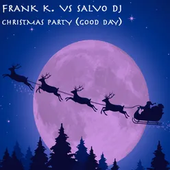 Christmas Party (Good Day)-K Way Instrumental Mix