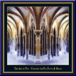 The Art of Pan - Concert for Pan Flute and Organ