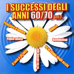 I Successi Degli Anni 60/70 Vol. 2