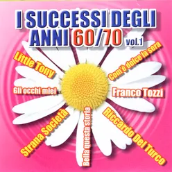 I Successi Degli Anni 60/70 Vol. 1