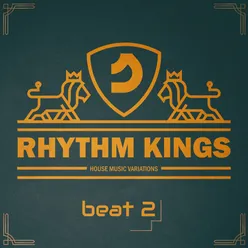 Rhythm Kings, Beat 2