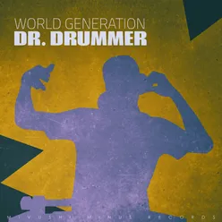 World Generation-Drums Hard Mix