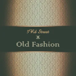 Old Fashion-Remastered EP