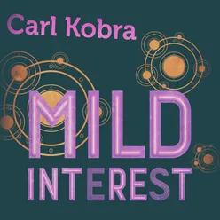 Mild Interest-Mild Remastered