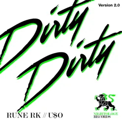 Dirty Dirty 2.0-Radio Edit