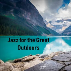 Jazz for the Great Outdoors
