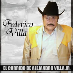 El Corrido de Alejandro Villa Jr.